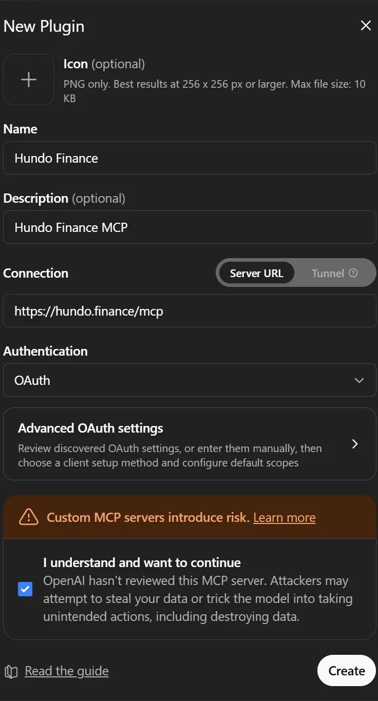 ChatGPT's New Plugin dialog, filled in: Hundo Finance as the name, Hundo Finance MCP as the description, the server URL, and OAuth selected as the authentication method.