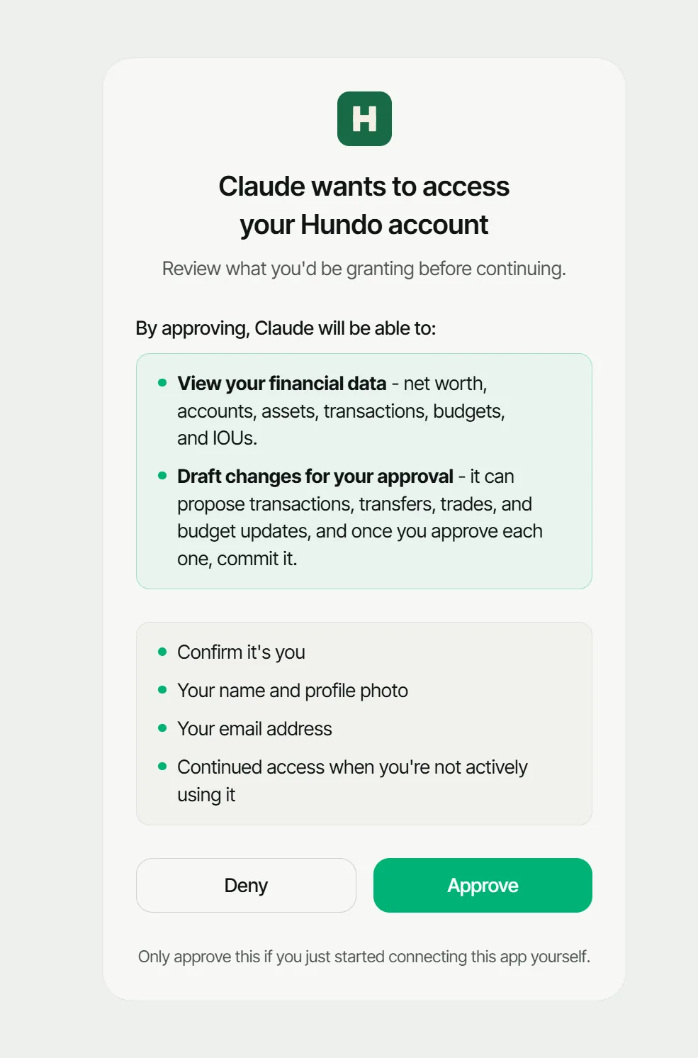 Hundo's approval screen: Claude wants to access your Hundo account, listing view access to financial data and the ability to draft changes for your approval, with Deny and Approve buttons.